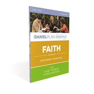 Faith Study Guide: The Daniel Plan Essentials Series